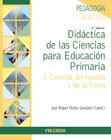 Didáctica de las Ciencias para Educación Primaria I Ciencias del espacio y de la Tierra