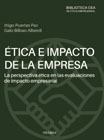 Ética e impacto de la empresa: La perspectiva ética en las evaluaciones de impacto empresarial