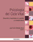 Psicología del Ciclo Vital: Desarrollo y transiciones en la adultez y envejecimiento