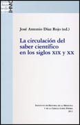 La circulación del saber científico en los siglos XIX y XX