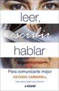 Leer, escribir, hablar: para comunicarte mejor