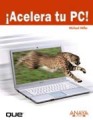 Acelera tu PC