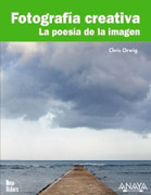 Fotografía creativa: la poesía de la imagen