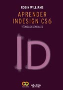 Aprender InDesign CS6. Técnicas esenciales