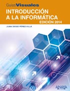 Introducción a la Informática. Edición 2014