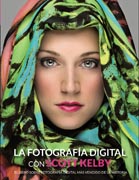 La fotografía digital con Scott Kelby