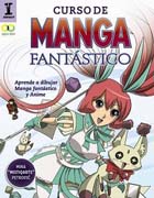 Curso de Manga fantástico: Aprende a dibujar Anime y Manga