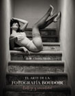 El arte de la fotografía Boudoir