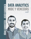 Data Analytics: Mide y Vencerás