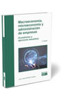 Macroeconomía, microeconomía y administración de empresas (Cuestiones y ejercicios resueltos)