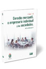 Derecho mercantil: El empresario individual y las sociedades