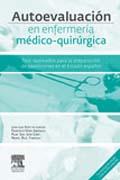 Autoevaluación en enfermería médico-quirúrgica: test razonados para la preparación del acceso por vía excepcional al título de especialista