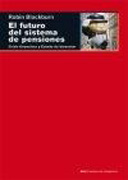 El futuro del sistema de pensiones: crisis financiera y estado de bienestar