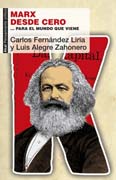 Marx desde cero: ...para el mundo que viene