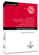 La incidencia de los acuerdos internacionales sobre derechos fundamentales en la jurisprudencia de derecho eclesiástico