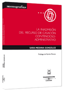 La inadmisión del recurso de casación contecioso-administrativo