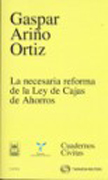 La necesaria reforma de la Ley de Cajas de Ahorros