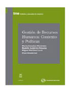 Gestión de Recursos Humanos: contexto y políticas