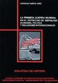 La Primera Guerra Mundial en el Estrecho de Gibraltar: economía, política y relaciones internacionales