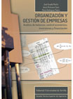 Organización y gestión de empresas: Análisis de balances, control económico, inversiones y financiación