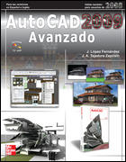 Autocad 2009 avanzado: válido también para usuarios de 2008