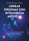 Liderar personas con inteligencia artificial: Cambio y digitalización