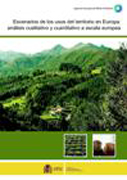 Escenarios de los usos del territorio den Europa: análisis cualitativo y cuantitativo a escala europea