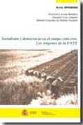 Socialismo y democracia en el campo (1880-1930): los orígenes de la Federación Nacional de Trabajadores de la Tierra