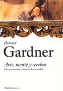 Arte, mente y cerebro: Una aproximación cognitiva a la creatividad