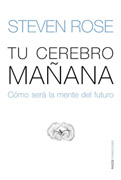 Tu cerebro mañana: cómo será la mente del futuro