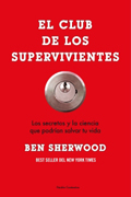 El club de los supervivientes: [incluye cuadernillo de 15 pgs. 