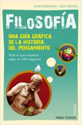 Filosofía: una guía gráfica de la historia del pensamiento