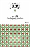 Aion: contribución a los simbolismos del sí-mismo