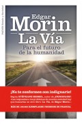 La vía: para el futuro de la humanidad