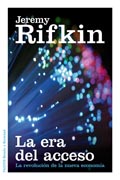 La era del acceso: La revolución de la nueva economía