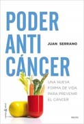 Poder anticáncer: Una nueva forma de vida para prevenir el cáncer