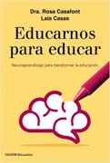 Educarnos para educar: Neuroaprendizaje para transformar la educación