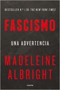 Fascismo: una advertencia