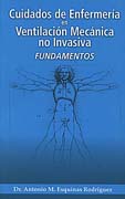 Cuidados de enfermería en ventilación mecánica no invasiva: fundamentos