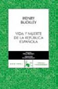 Vida y muerte de la República española