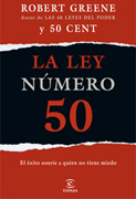 La ley número 50: el éxito sonríe a quien no tiene miedo