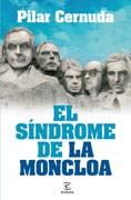 El síndrome de la Moncloa