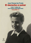 El derecho a soñar: Vida y obra de Ana María Martínez Sagi II