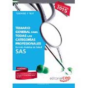 Servicio Andaluz de Salud (SAS). Temario común para todas las categorías profesionales. Temario y test