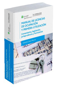 Manual de licencias de ocupación y primera utilización: comentarios, legislación, jurisprudencia y formularios