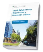 Ley de Rehabilitación, Regeneración y Renovación Urbanas