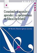 Conociendo el aprender a aprender y su metamorfosis en Educación Infantil