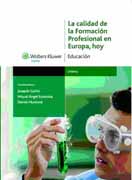 La calidad en la formación profesional en Europa hoy