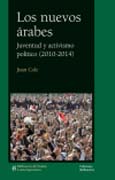 Los nuevos árabes: juventud y activismo político, 2010-2014