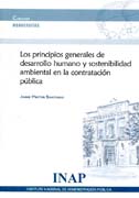 Los principios generales de desarrollo humano y sostenibilidad ambiental en la contratación pública